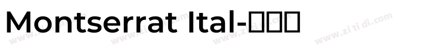 Montserrat Ital字体转换